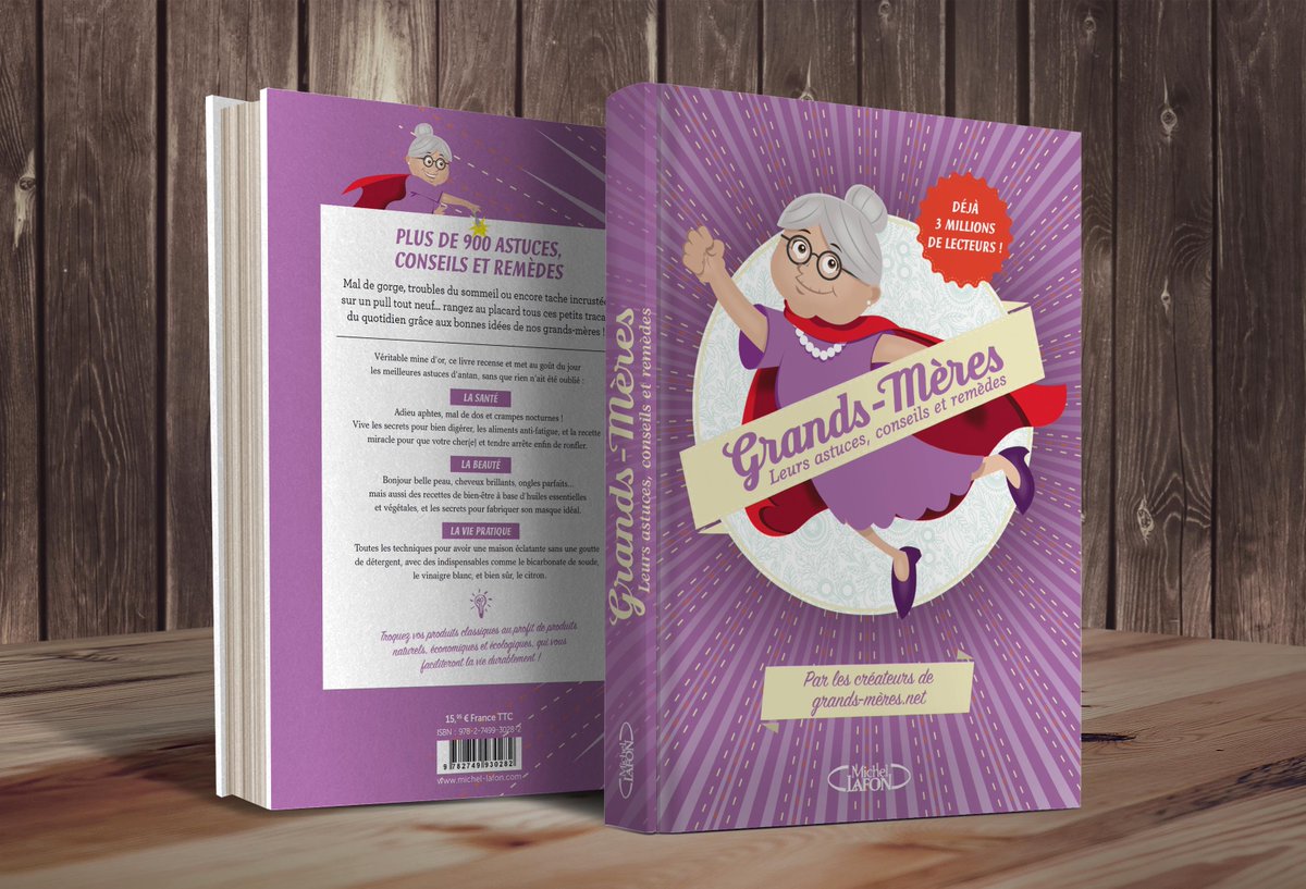 Le livre de <a href="/grandsmeres/">Grands-mères</a>. 900 astuces, conseils et remèdes ! Disponible chez votre libraire et sur Amazon ici: amzn.to/2ejmUmj