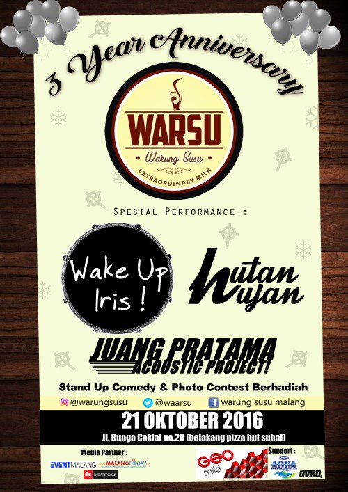3rd Anniversary WARSU w/ WakeUp Iris, HutanHujan dll | 21 Okt'16 @ Jl. Bunga Coklat (blkg pizza hut suhat) <a href="/WaarSuu/">Warung Susu</a>
