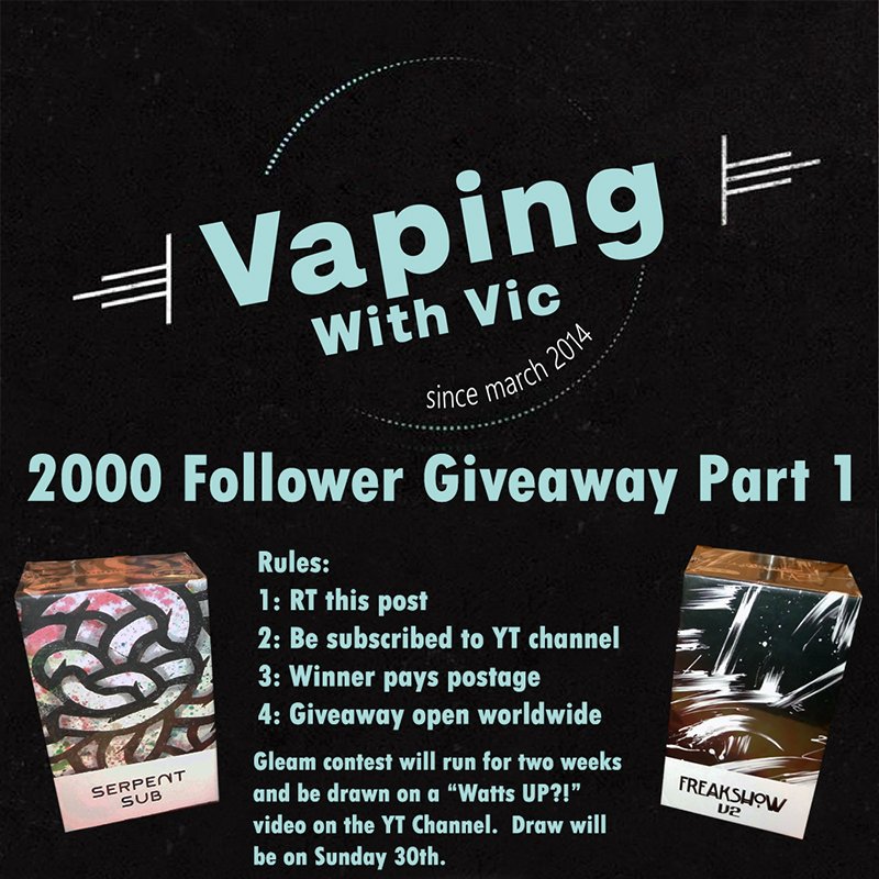 VapingWithVic's tweet photo. 2k follower giveaway (part 1) has begun!  Visit https://t.co/xR4G112RBQ
#vapefam #vapecontest #vapegiveaway @wotofoofficial https://t.co/tq28otNSSd