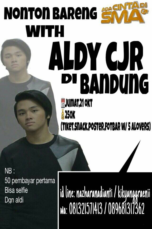 Halloo jgn lupa nabung buat ikutan nobar #AdaCintadiSMA bareng Aldy yaa see u 💞 <a href="/AloversCentre/">Official Alovers</a> @AloversBndg_