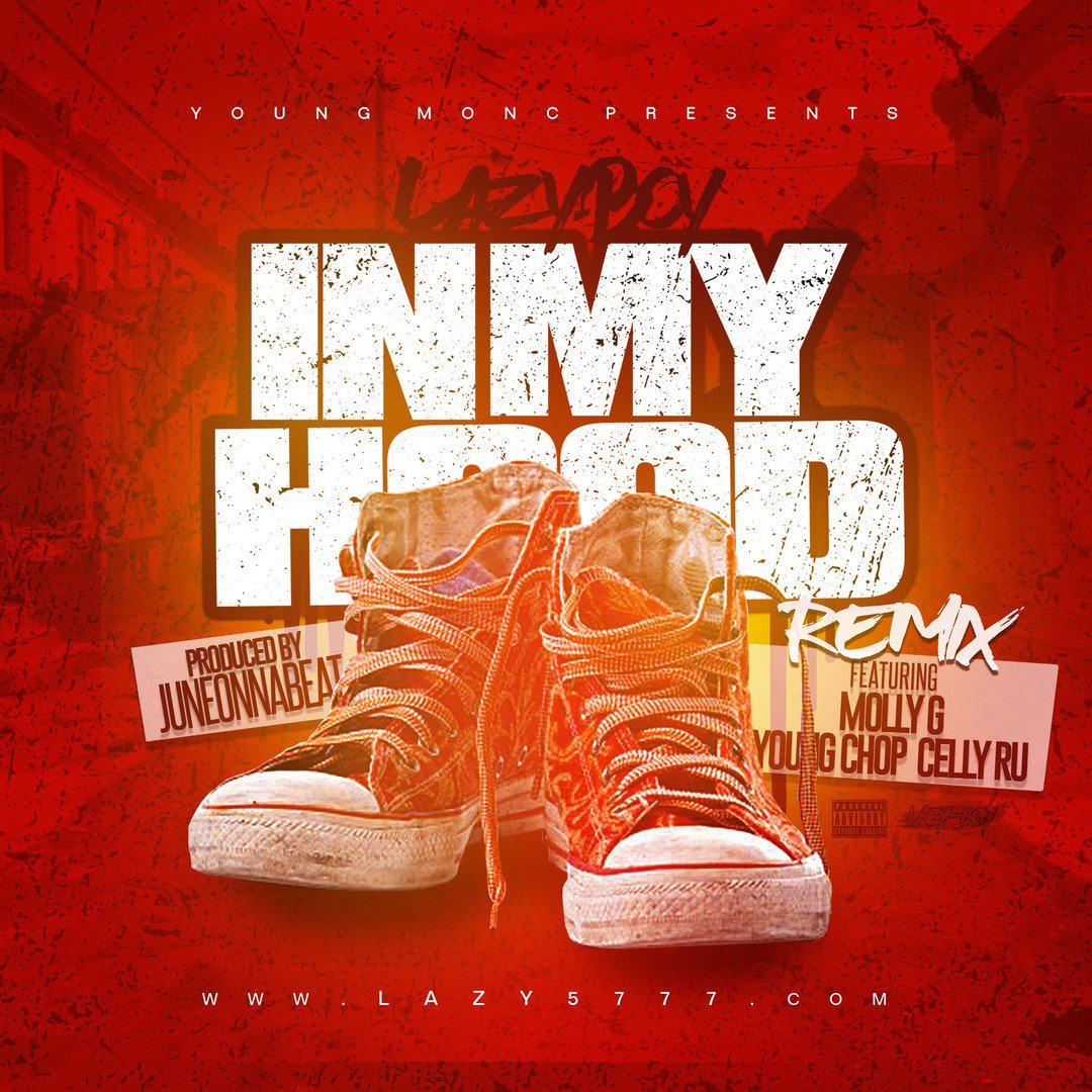 Exclusive! <a href="/lazy5777/">Lazy-Boy</a> drops off the remix to his banger “In My Hood” with <a href="/cellyruMFR/">Celly ru</a> &amp; <a href="/YoungChop88/">Young Chop</a> <a href="/MollyTreyWays/">MollyG</a>:
thzl.re/kfp4bJ