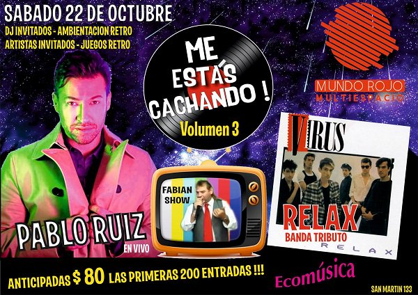 MundoRojoME's tweet photo. #MeEstasCachando III
#PabloRuiz + #TributoVirus + #FabianShow
Entradas en Venta en @EcomusicaVM! https://t.co/IWtXHv87Bi