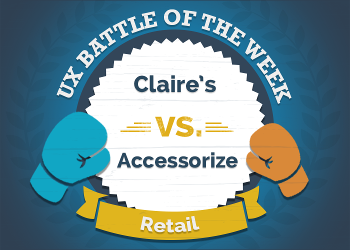 UserZoom_SP's tweet photo. UX Battle of the Week: @claires  Vs @Accessorize. Who won? https://t.co/MTC4fTS2rU https://t.co/q1GA5a3Cga