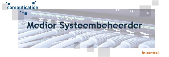 Computication's tweet image. Op onze afdeling Systeembeheer hebben we een #vacature voor een Medior #Systeembeheerder