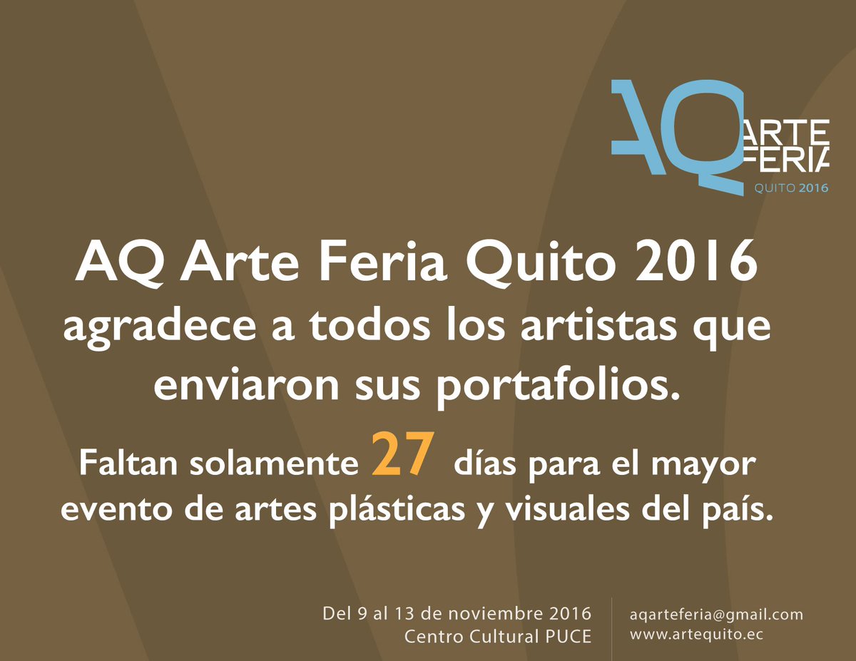 Del 9 al 13 de noviembre AQ Arte Feria Quito 2016 en el Centro Cultural <a href="/CcPUCE/">Centro Cultural PUCE</a>