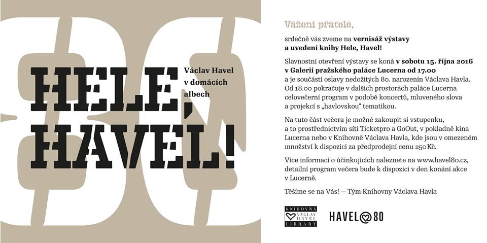 Srdečně zveme na vernisáž výstavy a uvedení knihy Hele, Havel!