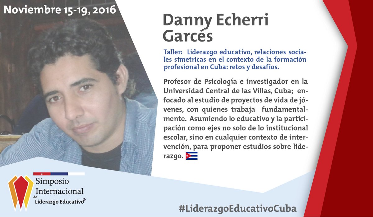 LiderazgoEducar's tweet photo. Se une a nuestra red el maestro Danny Echerri Garcés, profesor de la Universidad de las Villas #Simposio2016 #LiderazgoEducativoCuba https://t.co/wfyx5eKgtq