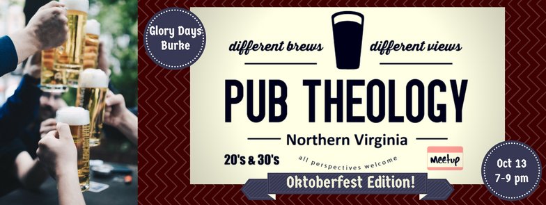 AP20s30s's tweet photo. Oktoberfest Pub Theology 2NITE @GloryDaysGrill in Burke, 7-9pm! All views welcome! #Oktoberfest #Pubtheology #interfaithdialogue #openconvo https://t.co/bqxocDU0dQ