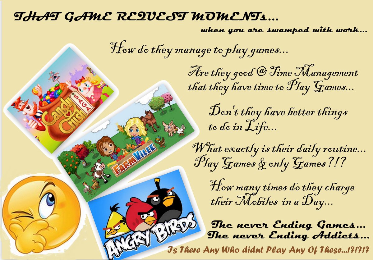 BhavanaVale's tweet photo. 😁Count Me In
#CandyCursh #FarmVille #AngryBirds #Games #NeverEnding #Addiction #Addicts #Notifications #IDontPlayGames #HaveBetterThingsToDo https://t.co/jj3VPpWguy