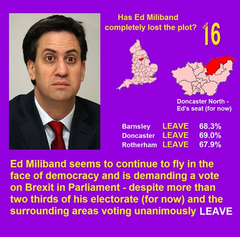 Manville54's tweet photo. #edmilibandmp you are going against what you were elected for so stop bleeting about Brexit as your voters decided to leave so support them https://t.co/1GeCYkOUcp