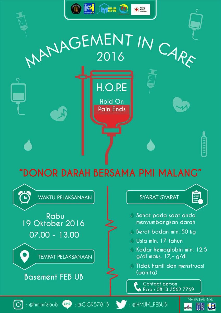 19 Okt | <a href="/HMJM_FEBUB/">HMJM FEB UB</a>  Management in Care 2016 "Donor Darah Bersama PMI Malang" | di Basement FEB UB