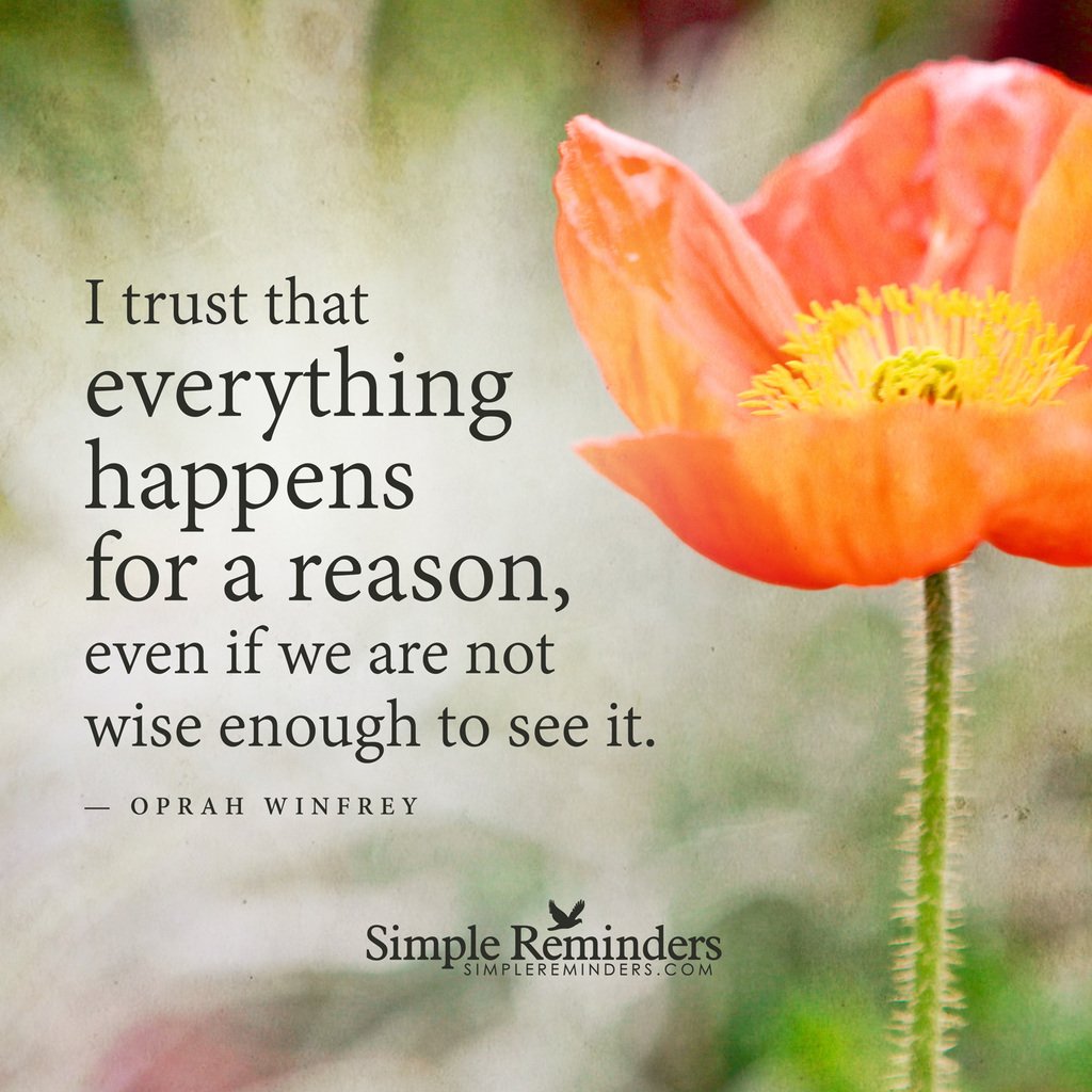 26 Wise Everything Happens For A Reason Quotes Air Media Design