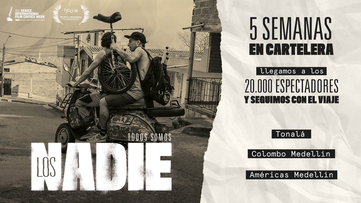 ¡Todo esto es gracias a todos ustedes! 5 semanas consecutivas en salas. Aún queremos que se unan más amigos al viaje. #TodosSomosNadie