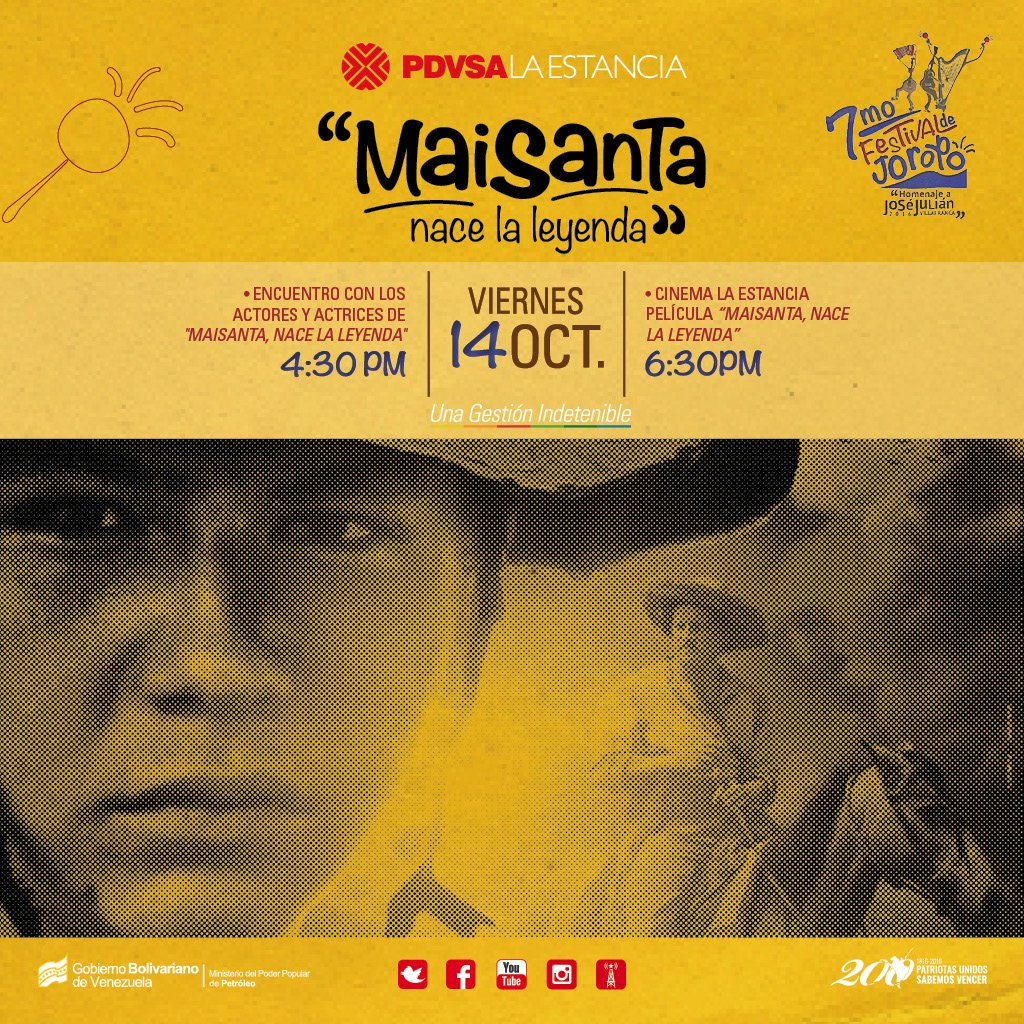 PDVSALaEstancia's tweet photo. Mañana #viernes 6:30PM #SedeCcs: te esperamos con la proyección gratuita de la película #Maisanta, nace la leyenda. https://t.co/hsznybsww2
