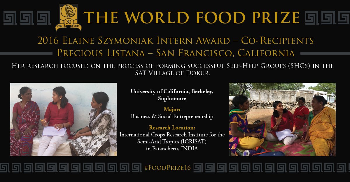 WorldFoodPrize's tweet photo. Precious Listana is one of our co-recipients of the 2016 Elaine Szymoniak Intern Award for her work with @ICRISAT! #BRIntern https://t.co/5tu1g3GXC4