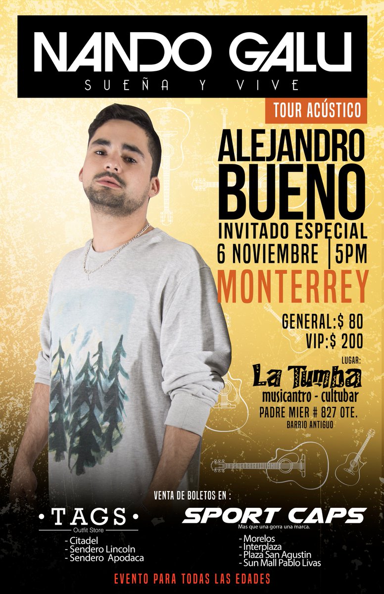 nandogalu's tweet photo. *** @_alejandrobueno ***
SEGUNDO Invitado del #SueñaYViveTourAcústico🎶🎸#MONTERREY
Compra tus boletos ya, en cualquier #TAGS y #SPORTCAP https://t.co/RUK3aTRd0M