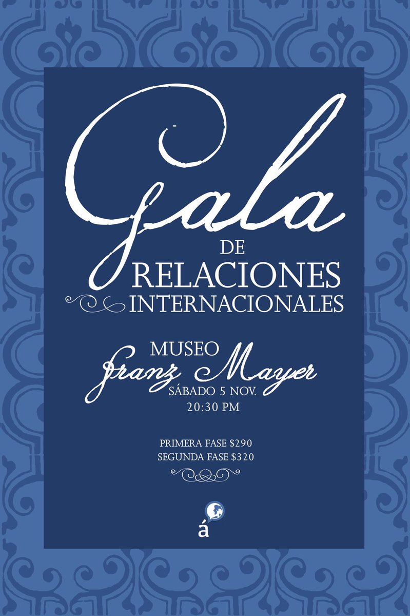 Nos complace invitarlxs a la tradicional Gala de RRII. Tendrá lugar en el Museo Franz Mayer y será el sábado 5 de noviembre a las 20:30 hrs.