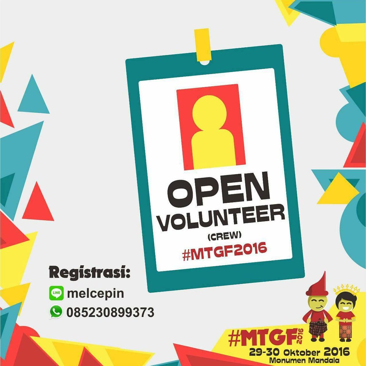 imshiq's tweet photo. Ayo gbng sbg tim kerja #MTGF2016 tgl 29-30 Oktbr 2016 di Monumen Mandala. Skrg lgi Open Volunteer, daftar kan diri anda mnjdi bgian dr kmi. https://t.co/s9PVdExVLO