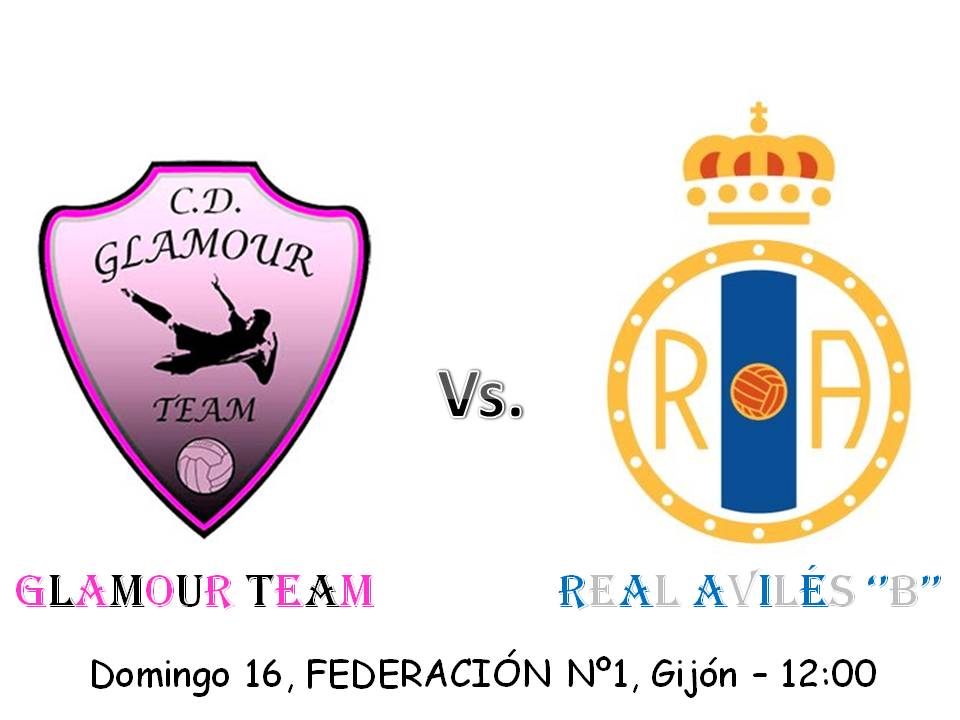 🏆 J9 #PrimeraRegional #GrupoI
⚽️ Glamour Team - Real Avilés ''B''
📆 16/10/16
⏰ 12:00
📍 FEDERACIÓN Nº1, Gijón