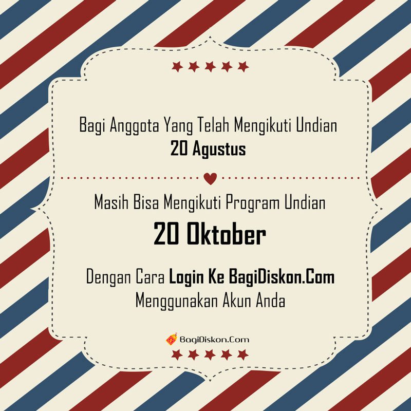 BagiDiskonCom's tweet photo. Km sudah pernah ikutan undian 20 Agustus? Mau ikutan lagi undian 20 Oktober? Bisa banget  caranya login ke: https://t.co/WP6nMHEnDz #GRATIS https://t.co/l9KZeiABNG