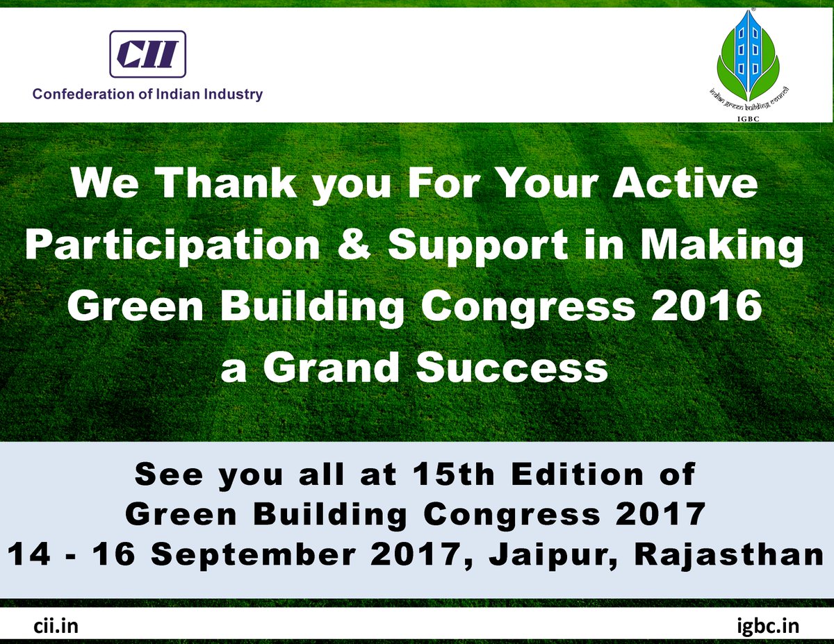 Igbc2016's tweet photo. We thank you for your active participation &amp; Support in Making Green Building Congress 2016 a Grand Success https://t.co/mmN8cOS2Sc