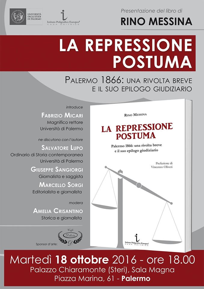 GipeLibri's tweet photo. Il 18 ott., ore 18:00 presentiamo LA REPRESSIONE POSTUMA di Rino Messina a Palazzo Steri. Con noi ci sarà anche @MarcelloSorgi. Non mancate! https://t.co/bScMMYpEs1