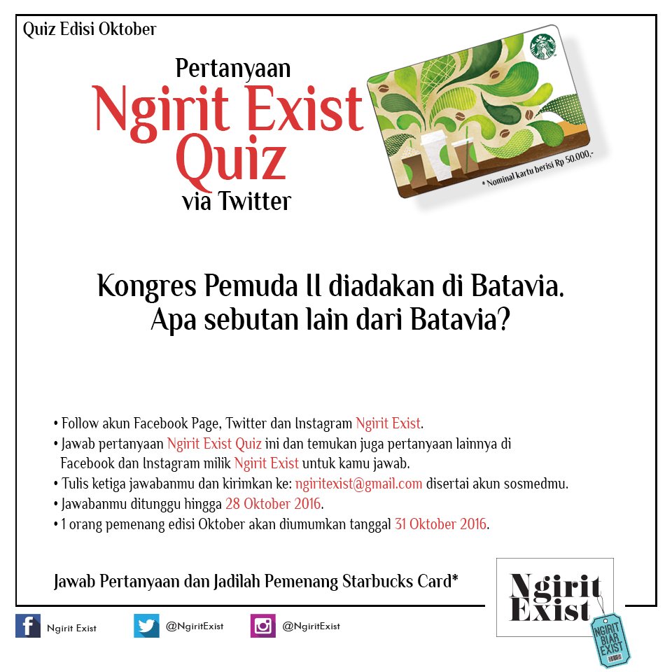 NgiritExist's tweet photo. Yuk ikutan quiznya, siapa tau kamu yang dapetin Starbucks Card dari kita. Psst..tema periode kali ini tentang Sumpah Pemuda #NgiritExistQuiz https://t.co/e41r20l5BF