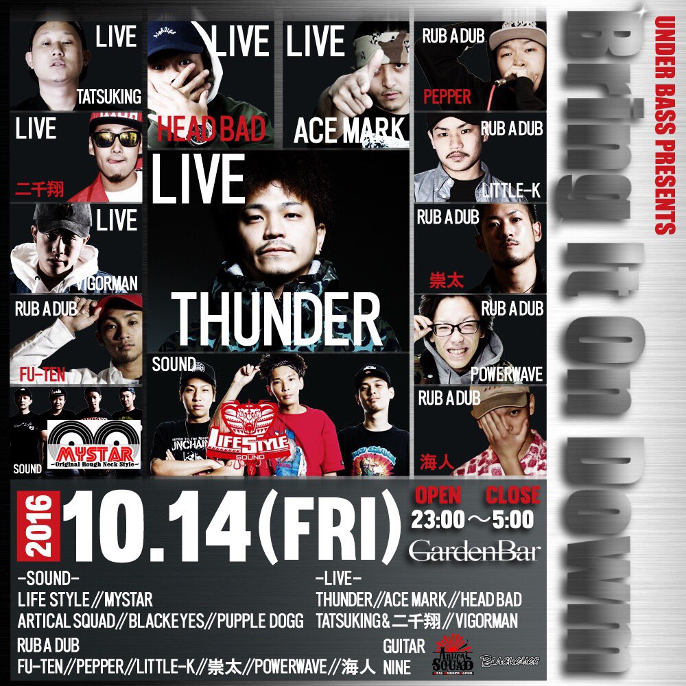 seiya_tanaka_UB's tweet photo. 本日です‼️
@GARDEN_BAR_ 
#Bring_it_on_Down
LIVEは2時から👍🏻
#LIFE_STYLE
#MYSTAR
#THUNDER
#ACE_MARK
#HEADBAD
#VIGORMAN
#TATSUKING
#二千翔 
#UNDERBASS #UB https://t.co/qM3GBVXeB3