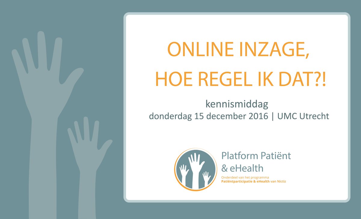 Nictiz's tweet photo. Online inzage, hoe regel ik dat?! 15 dec. organiseren we met @UMCUtrecht een kennismiddag! Zet 'm vast in je agenda: https://t.co/Al1hAXl9Hf https://t.co/IKSds6n7W2