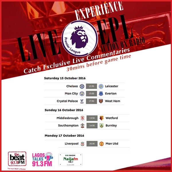 thebeat999fm's tweet photo. Aaaaand the #EPL is back this weekend!!! Catch all the frenzy live on @LagosTalks913 #LiveCommentaries #Analysis https://t.co/j69n1sl6lN