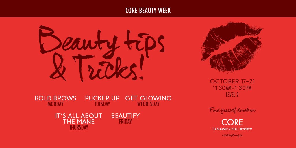 COREshopping's tweet photo. What are we looking forward to next week? All the tips and tricks to update our beauty regime with #COREBeauty week! Starts Monday. https://t.co/thf8eRNKtO