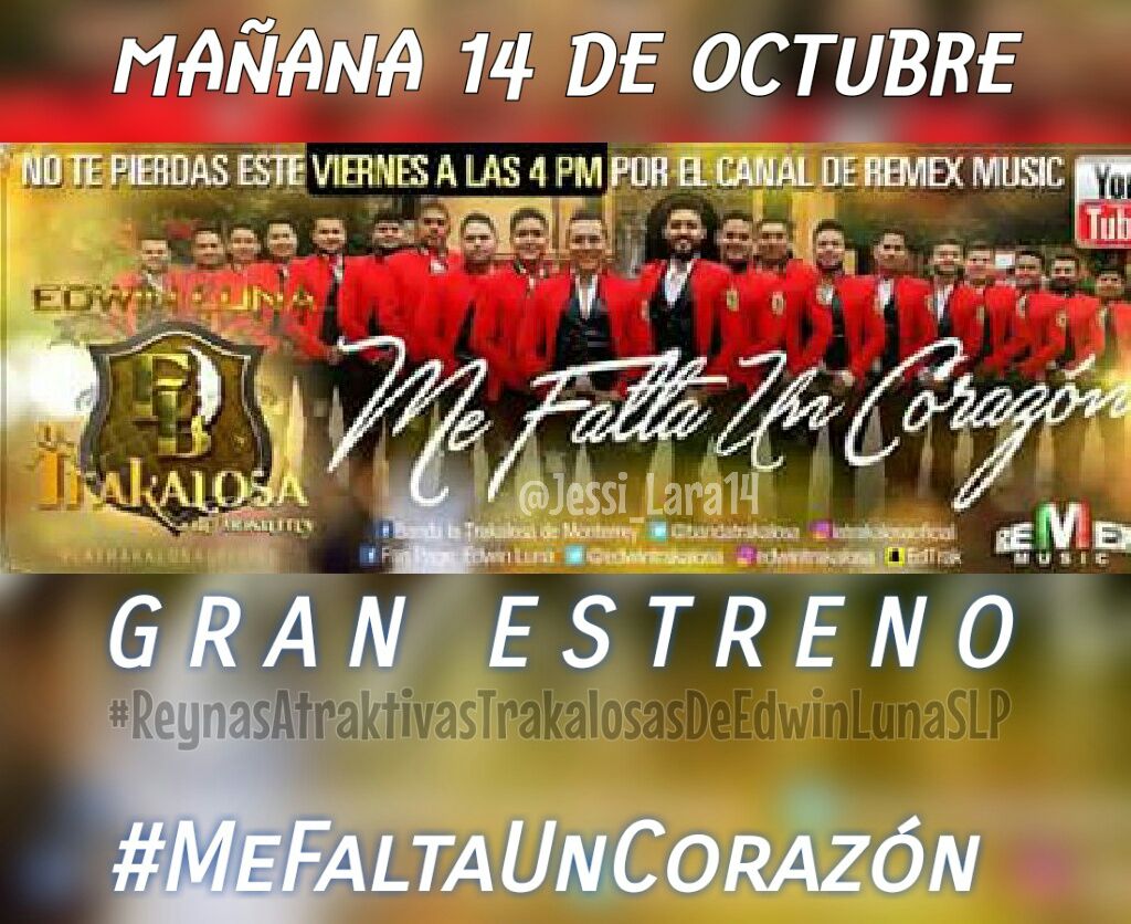MochilaPerla's tweet photo. Estreno de #MeFaltaUnCorazón ❤ de @edwintrakalosa y @bandatrakalosa a las 4 pm por @Remex_Music 
@Atraktireyna_Lu https://t.co/ERen1dRCD2