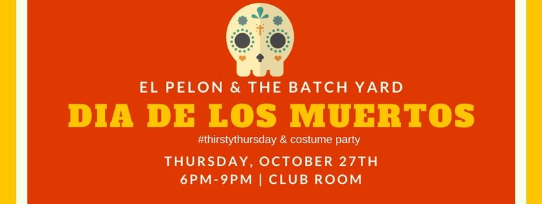 TheBatchYard's tweet photo. Mark your calendars for #diadelosmuertos at the #batchyard, with @elpelontaqueria https://t.co/gJv0yesNaI