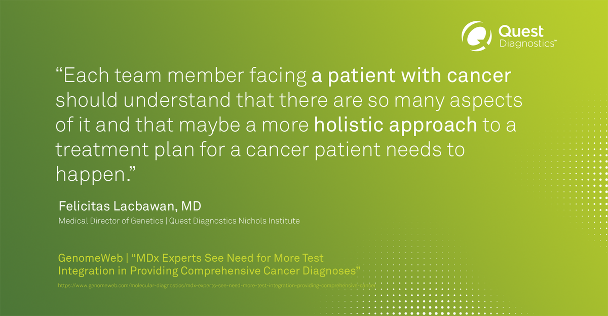 QuestDX's tweet photo. Quest’s Felicitas Lacbawan, MD, discusses the need for #integratedtesting for #cancer diagnoses w/ @GenomeWeb https://t.co/lsGNjtGYxk https://t.co/wya270cUEk