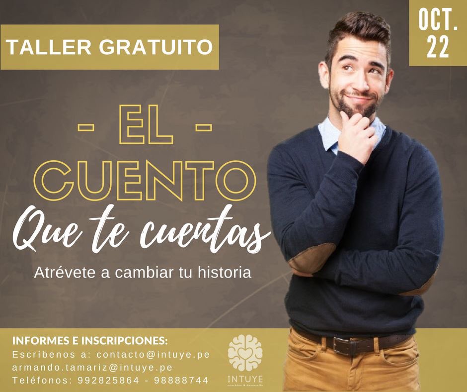 IntuyeCoaching's tweet photo. Te invitamos a nuestro taller "El cuento que te cuentas" es hora de atreverte a cambiar tu historia. ¡Te esperamos! https://t.co/kNI0isUpmL