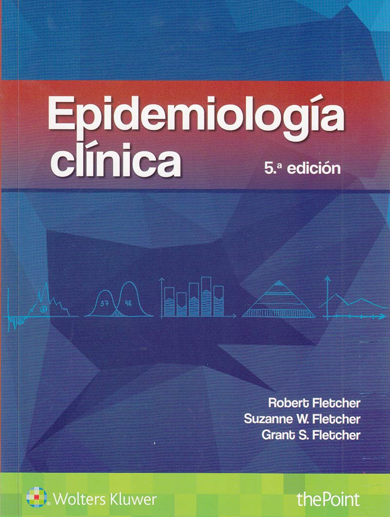 editomed's tweet image. Ya tenemos en Chile la nueva edición del Fletcher, Epidemiología clínica 5º Edición. goo.gl/JgOF7Q