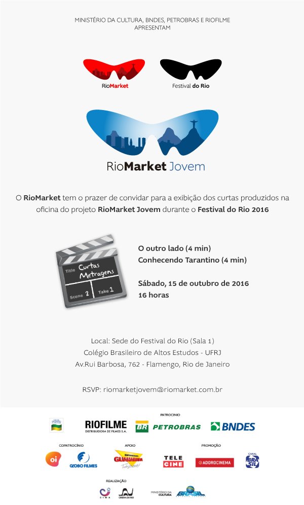 Convidamos a todos para a exibição dos curtas produzidos na oficina do RioMarket Jovem durante o #FestivalDoRio2016. Sábado (15) às 16h.