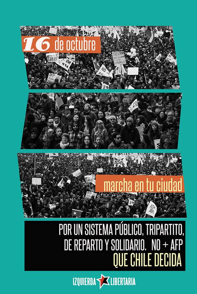 izq_libertaria's tweet photo. #YomarchoEl16 Para que Chile decida qué modelo de pensiones quiere! Nos vemos este domingo en las calles de todo Chile #NoMasAFP https://t.co/bbi9FUacFW