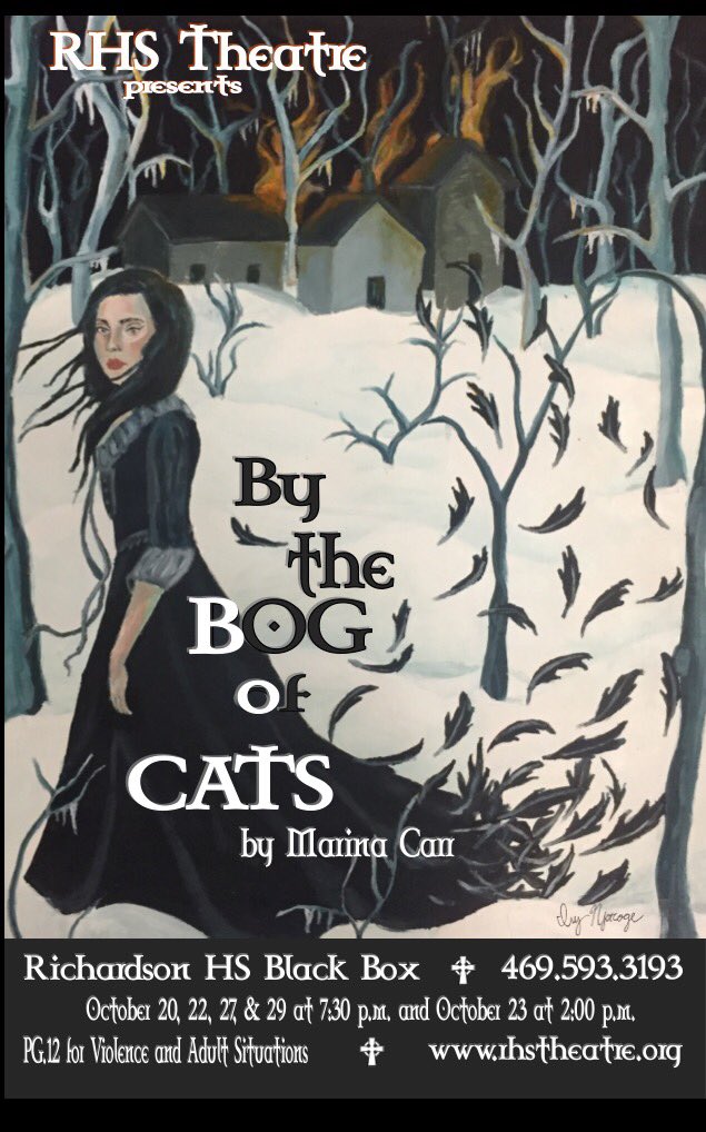 RHSOffstage's tweet photo. Come support RHS theatre by seeing By the Bog of Cats! https://t.co/56Zb1CpoTq