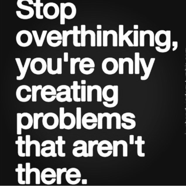 sianassongs's tweet image. I have to remember this. I overthink way too much. #overthinking #overthinkingkills #creatingproblems #solvingprobl…