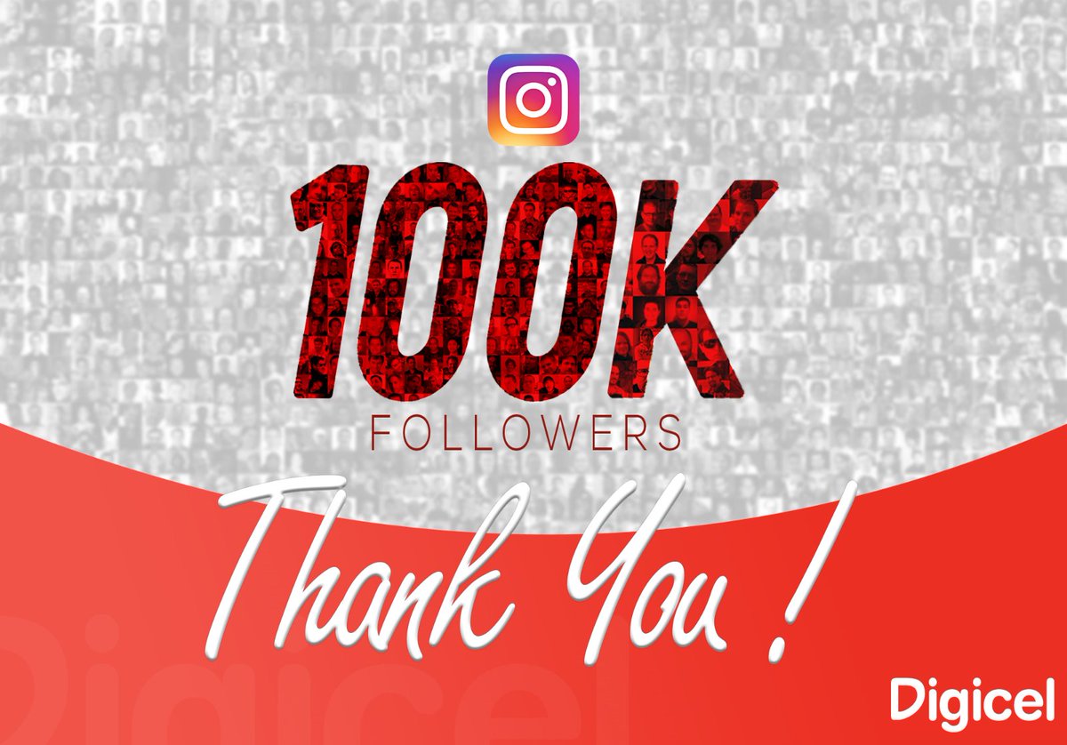 100k followers instagram - digicel jamaica. digicel jamaica - 100k follower...