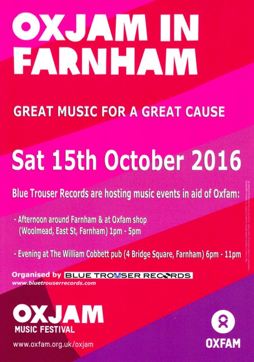 TODAY!!!  OXJAM FARNHAM.  Busking in Lion and Lamb and Woolmead this afternoon.  Live music and fundraising fun at The Cobbett this evening!
