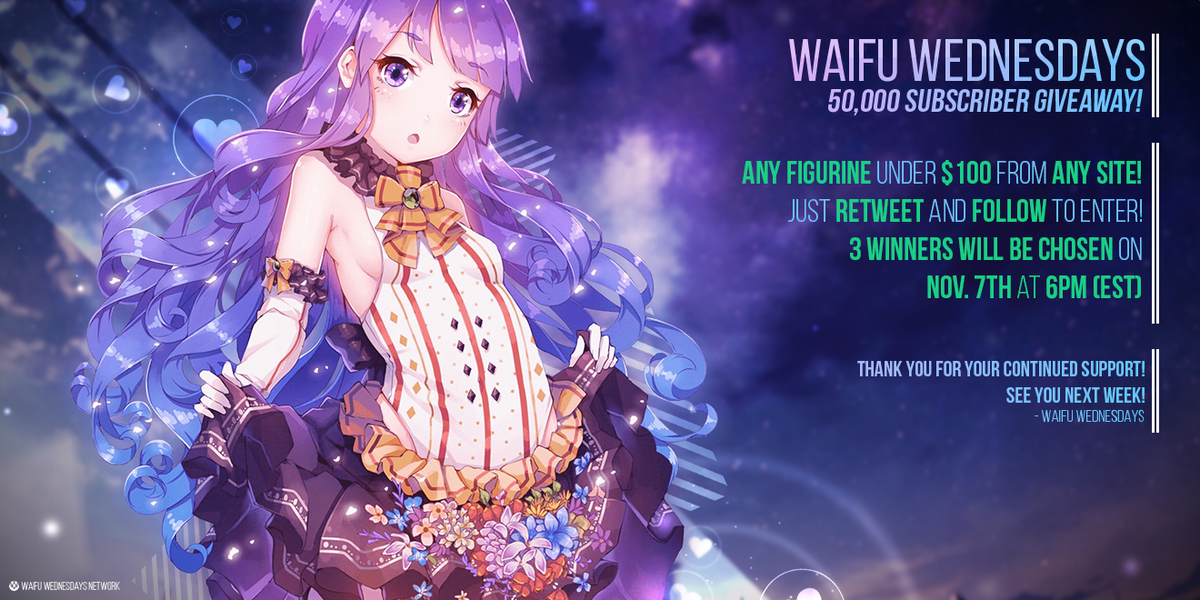 waifuwed's tweet image. Waifu Wednesdays is doing a 50K subscriber giveaway! 3 Figurines up for grabs! RT and Follow by Nov 7th to enter! 

((o(´∀｀)o))