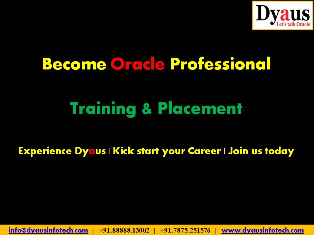 DyausInfotech's tweet photo. #BecomeOracleProfessional #TrainingandPlacement #GuranteedPlacement #AssuredPlacement #CareerInOracle #Jobs #Career #Placement https://t.co/QYCQN5LYee