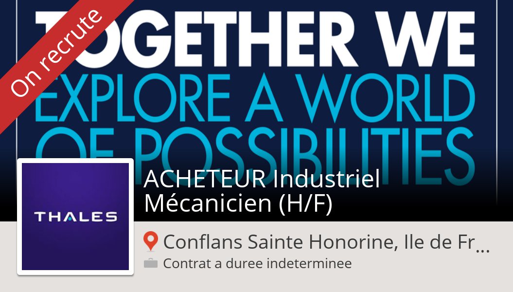 Claire Malinge On Twitter Acheteur Industriel Meca Chez Thales Conflans Sainte Honorine Ile De Fran Job Https T Co Freeyr6usr