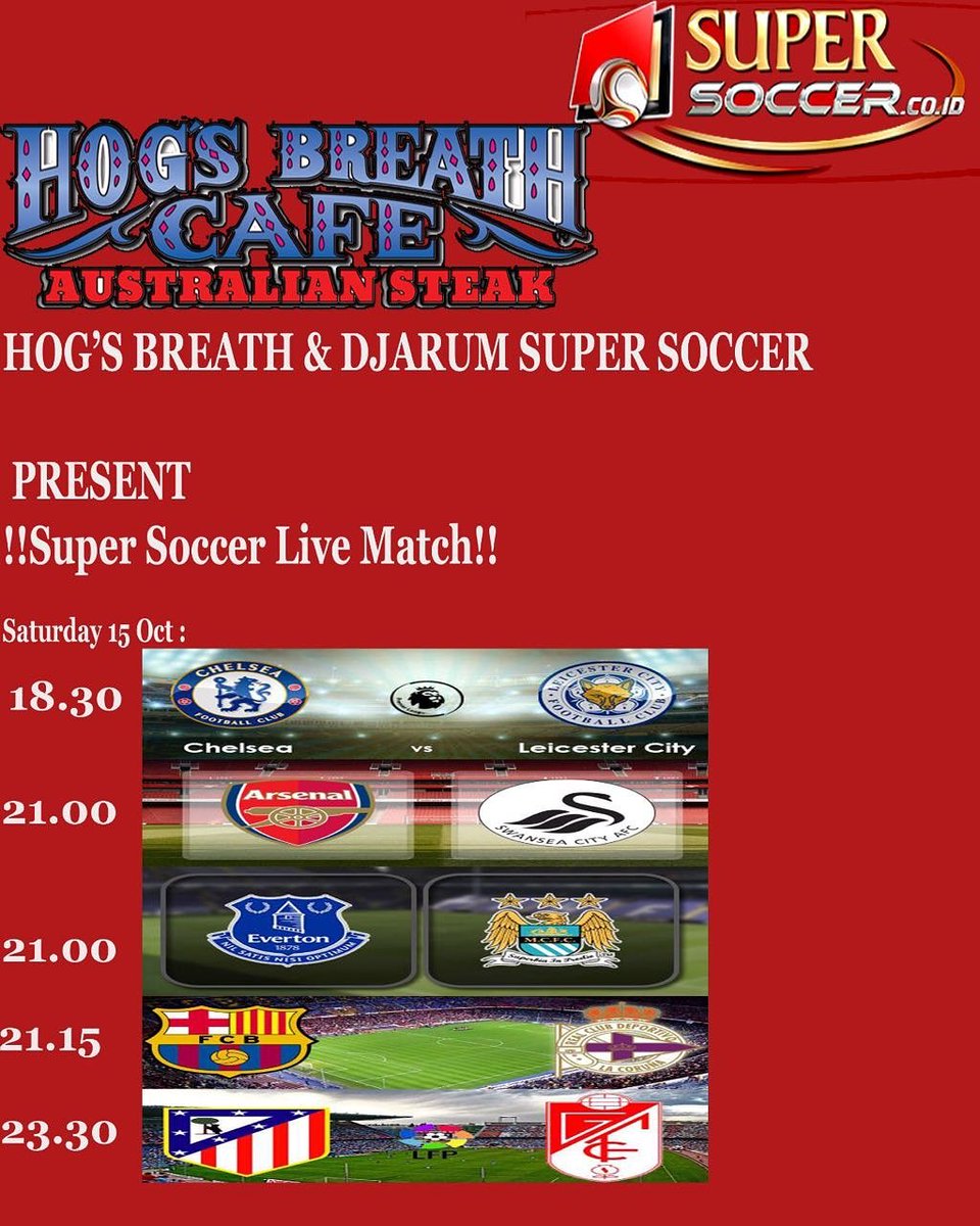 HogsBreathID's tweet photo. Hog's Breath &amp; Djarum Super Soccer 
Present 
!!Super Soccer Live Match!! https://t.co/mmkMEMtJhE