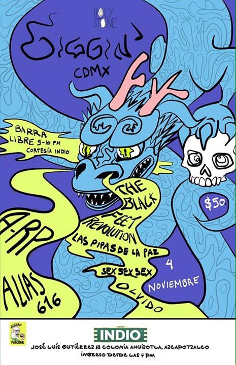 #gigginCDMX 4 de Nov. con #alias616 <a href="/_ar_p/">Daniel Arp</a> / <a href="/BlackFeetRev/">BlackFeetRevolution</a> <a href="/sexsexsexband/">-</a> <a href="/Laspipasdelapaz/">Las Pipas de la Paz</a> y #olvido/ <a href="/cervezaindio/">Cerveza Indio</a> invita