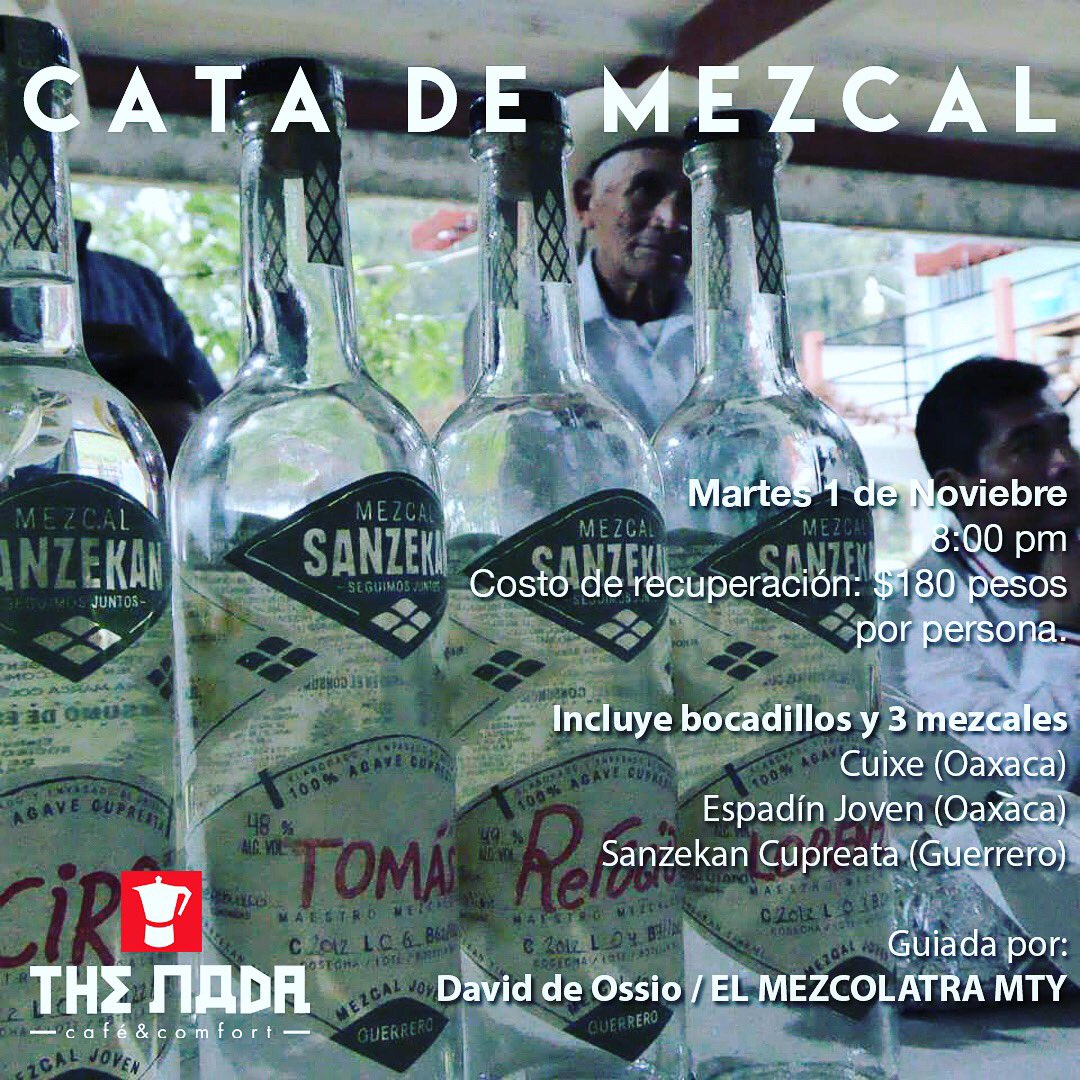 Thenadacafe's tweet photo. #catademezcal el próximo martes a las 8 pm. Con tu aportación apoyas a los maestros Mezcaleros de #Guerrero y #Oaxaca #thenadacafe #thenada https://t.co/CYcBqTJfti