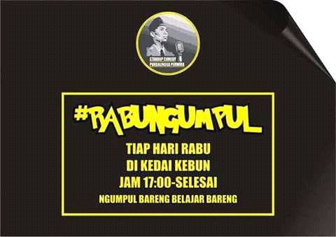 Jangan lupa minggu ini ada #rabungumpul 
Mari agendakan