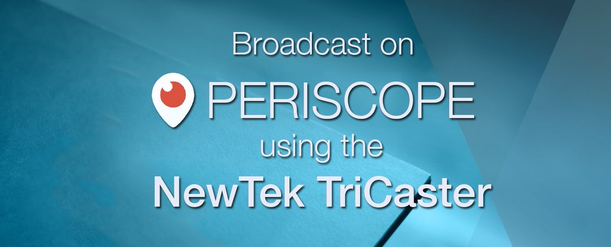 How-To: Stream to Twitter's #Periscope using your #NewTek #TriCaster hubs.ly/H04_GKP0